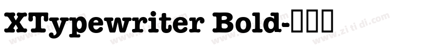 XTypewriter Bold字体转换